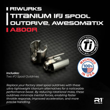 R1WURKS Titanium IFJ Spool Outdrive - Awesomatix A800